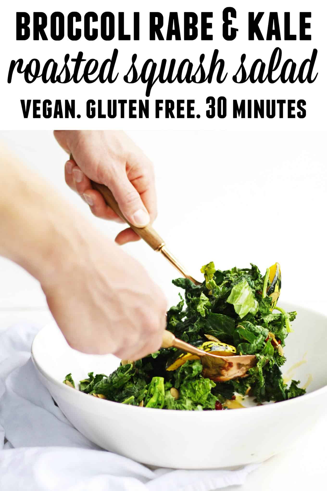 30-minute roasted squash salad with broccoli rabe and kale recipe! A warm, vegan salad perfect for a healthy weeknight dinner or meatless monday. // Rhubarbarians // vegetarian salad / dairy free dinner / gluten free meal / #roastedsquash #meatlessmonday #vegandinner #healthysalad #rhubarbarians #glutenfree